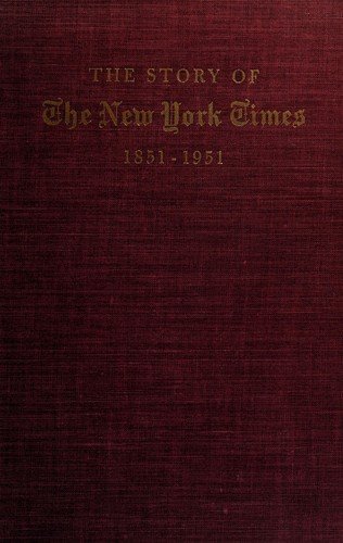 Cover of THE STORY OF THE NEW YORK TIMES