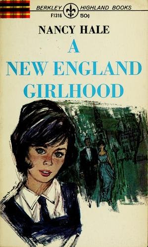Cover of A NEW ENGLAND GIRLHOOD
