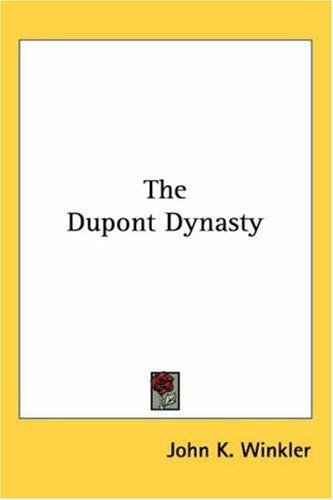 Cover of THE DUPONT DYNASTY