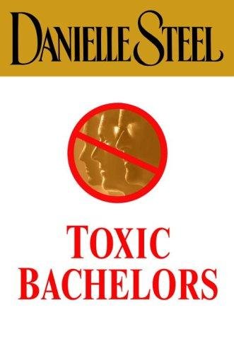 Cover of TOXIC BACHELORS