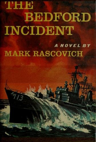 Cover of THE BEDFORD INCIDENT