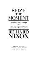 Cover of SEIZE THE MOMENT