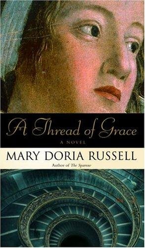 Cover of A THREAD OF GRACE