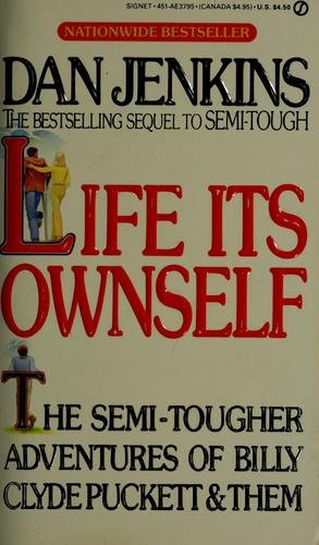 Cover of LIFE ITS OWNSELF