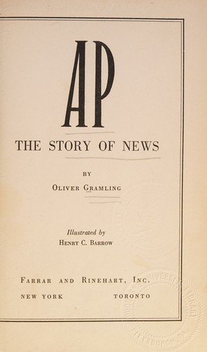 Cover of A. P. -THE STORY OF NEWS