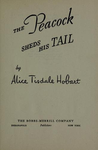 Cover of THE PEACOCK SHEDS HIS TAIL