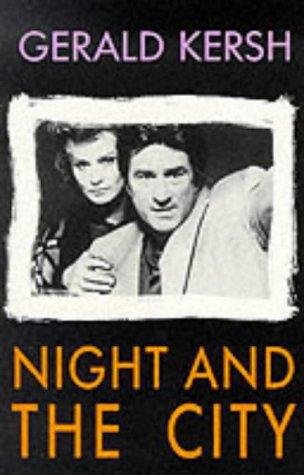 Cover of NIGHT AND THE CITY