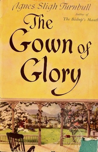 Cover of THE GOWN OF GLORY