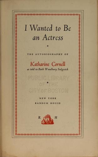 Cover of I WANTED TO BE AN ACTRESS