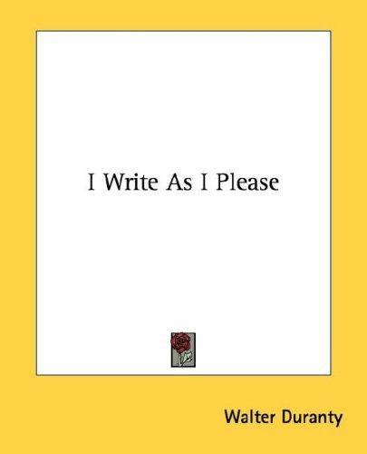 Cover of I WRITE AS I PLEASE