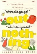 Cover of "WHERE DID YOU GO?" "OUT" "WHAT DID YOU DO?" "NOTHING."