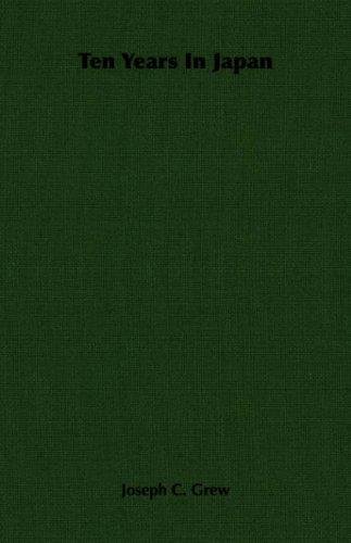 Cover of TEN YEARS IN JAPAN