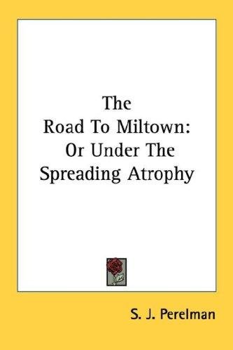 Cover of THE ROAD TO MILTOWN