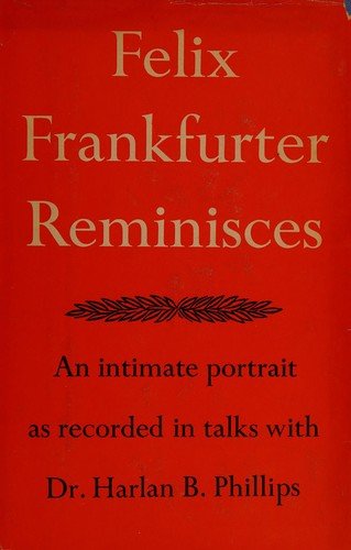 Cover of FELIX FRANKFURTER REMINISCES