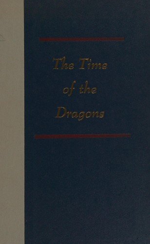 Cover of THE TIME OF THE DRAGONS