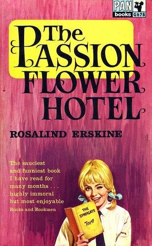 Cover of THE PASSION FLOWER HOTEL