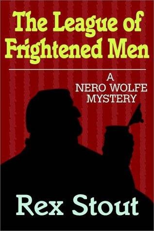 Cover of THE LEAGUE OF THE FRIGHTENED MEN