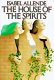Cover of THE HOUSE OF THE SPIRITS