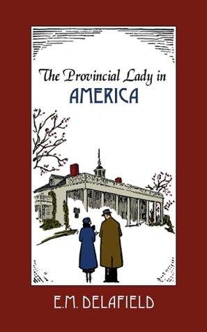 Cover of THE PROVINCIAL LADY IN AMERICA