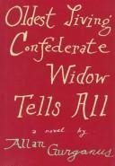 Cover of OLDEST LIVING CONFEDERATE WIDOW TELLS ALL