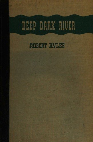 Cover of DEEP DARK RIVER