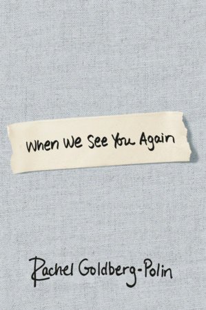 Cover of WHEN WE SEE YOU AGAIN