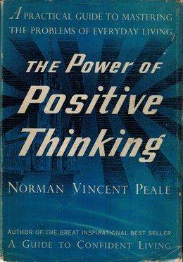 THE POWER OF POSITIVE THINKING